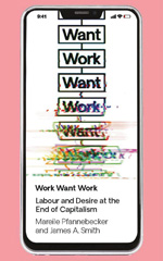 E-book, Work Want Work, Pfannebecker, Mareile, Bloomsbury Publishing
