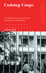 E-book, Undoing Coups, Witt, Antonia, Bloomsbury Publishing