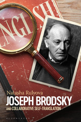 E-book, Joseph Brodsky and Collaborative Self-Translation, Rulyova, Natasha, Bloomsbury Publishing