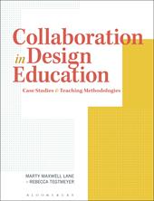 E-book, Collaboration in Design Education : Case Studies & Teaching Methodologies, Bloomsbury Publishing