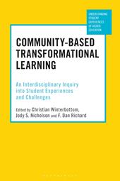 eBook, Community-Based Transformational Learning : An Interdisciplinary Inquiry into Student Experiences and Challenges, Bloomsbury Publishing