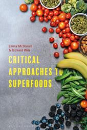 E-book, Critical Approaches to Superfoods, Bloomsbury Publishing