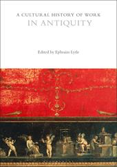 E-book, A Cultural History of Work in Antiquity, Bloomsbury Publishing
