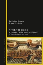 E-book, After the Crisis: Remembrance, Re-anchoring and Recovery in Ancient Greece and Rome, Bloomsbury Publishing