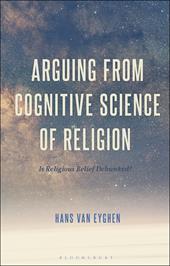 E-book, Arguing from Cognitive Science of Religion : Is Religious Belief Debunked?, Bloomsbury Publishing