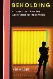 eBook, Beholding : Situated Art and the Aesthetics of Reception, Bloomsbury Publishing
