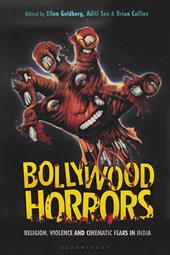 E-book, Bollywood Horrors : Religion, Violence and Cinematic Fears in India, Bloomsbury Publishing