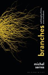 eBook, Branches : A Philosophy of Time, Event and Advent, Bloomsbury Publishing