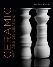E-book, Ceramic, Art and Civilisation, Bloomsbury Publishing