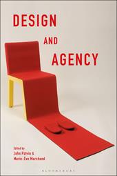 E-book, Design and Agency : Critical Perspectives on Identities, Histories, and Practices, Bloomsbury Publishing