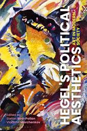 E-book, Hegel's Political Aesthetics : Art in Modern Society, Bloomsbury Publishing
