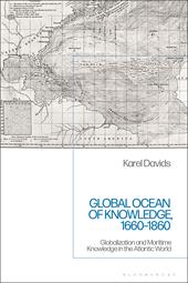 E-book, Global Ocean of Knowledge, 1660-1860 : Globalization and Maritime Knowledge in the Atlantic World, Bloomsbury Publishing