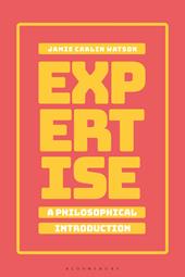 E-book, Expertise: A Philosophical Introduction, Bloomsbury Publishing