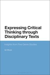 E-book, Expressing Critical Thinking through Disciplinary Texts : Insights from Five Genre Studies, Bloomsbury Publishing