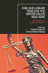 E-book, Fair and Unfair Trials in the British Isles, 1800-1940 : Microhistories of Justice and Injustice, Bloomsbury Publishing