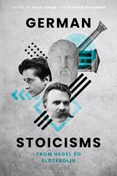 E-book, German Stoicisms : From Hegel to Sloterdijk, Bloomsbury Publishing
