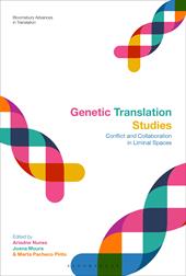 E-book, Genetic Translation Studies : Conflict and Collaboration in Liminal Spaces, Bloomsbury Publishing