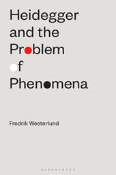 eBook, Heidegger and the Problem of Phenomena, Bloomsbury Publishing