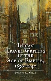 E-book, Indian Travel Writing in the Age of Empire : 1830-1940, Bloomsbury Publishing