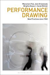E-book, Performance Drawing : New Practices since 1945, Bloomsbury Publishing