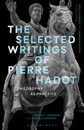 E-book, The Selected Writings of Pierre Hadot : Philosophy as Practice, Bloomsbury Publishing
