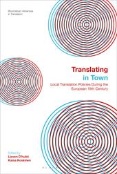 E-book, Translating in Town : Local Translation Policies During the European 19th Century, Bloomsbury Publishing