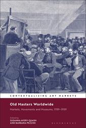 eBook, Old Masters Worldwide : Markets, Movements and Museums, 1789-1939, Bloomsbury Publishing