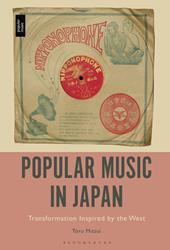 E-book, Popular Music in Japan : Transformation Inspired by the West, Bloomsbury Publishing