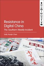 E-book, Resistance in Digital China : The Southern Weekly Incident, Bloomsbury Publishing