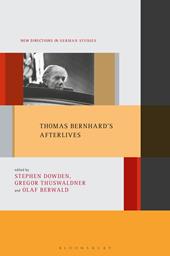 E-book, Thomas Bernhard's Afterlives, Bloomsbury Publishing