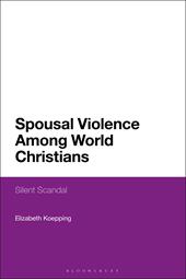 E-book, Spousal Violence Among World Christians : Silent Scandal, Bloomsbury Publishing