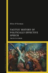 E-book, Tacitus' History of Politically Effective Speech : Truth to Power, Bloomsbury Publishing