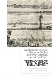 eBook, Testimonies of Enslavement : Sources on Slavery from the Indian Ocean World, Bloomsbury Publishing