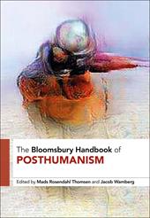 E-book, The Bloomsbury Handbook of Posthumanism, Bloomsbury Publishing