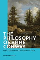 E-book, The Philosophy of Anne Conway : God, Creation and the Nature of Time, Bloomsbury Publishing