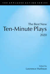 eBook, The Best New Ten-Minute Plays, 2020, Applause