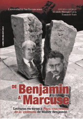 E-book, De Benjamin a Marcuse : Lecturas en torno a "Para una crítica de la violencia" de Walter Benjamin, Editorial Bonaventuriana