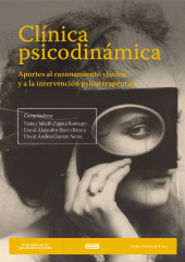 E-book, Clínica psicodinámica : Aportes al razonamiento clínico y a la intervención psicoterapéutica, Editorial Bonaventuriana