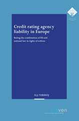 E-book, Credit rating agency liability in Europe : Rating the combination of EU and national law in rights of redress, Koninklijke Boom uitgevers