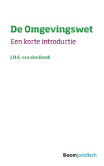 E-book, De Omgevingswet : Een korte introductie, Koninklijke Boom uitgevers