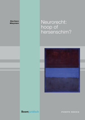E-book, Neurorecht : hoop of hersenschim?, Koninklijke Boom uitgevers