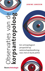 E-book, Observaties van de korpsantropoloog : Een antropologisch perspectief op wetenschapsbeoefening voor, met en bij de politie, Koninklijke Boom uitgevers