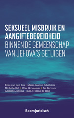 eBook, Seksueel misbruik en aangiftebereidheid binnen de gemeenschap van Jehova's getuigen, van den Bos, Kees, Koninklijke Boom uitgevers