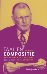 E-book, Taal en compositie : Oog in oog met J. van Soest (1929-2006) als annotator, Koninklijke Boom uitgevers