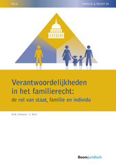 eBook, Verantwoordelijkheden in het familierecht : de rol van staat, familie en individu, Koninklijke Boom uitgevers