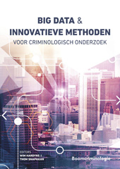 E-book, Big data en innovatieve methoden voor criminologisch onderzoek, Koninklijke Boom uitgevers