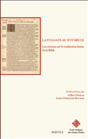 eBook, La Vulgate au XVIe siècle : Les travaux sur la traduction latine de la Bible, Brepols Publishers