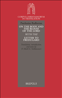 E-book, On the Body and the Blood of the Lord, with the Letter to Fredugard, Brepols Publishers