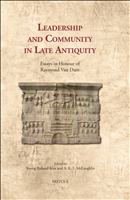 E-book, Leadership and community in late antiquity : essays in honour of Raymond Van Dam, Brepols Publishers