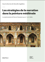 E-book, Les stratégies de la narration dans la peinture médiévale : La représentation de l'Ancien Testament aux ive-xiie siècles, Brepols Publishers